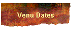 Venu Dates